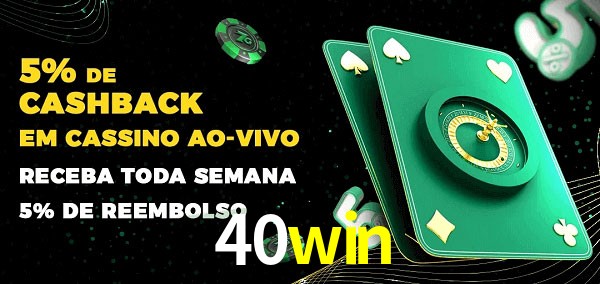 Promoções do cassino ao Vivo 40win