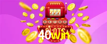 Apostas Esportivas na 40win: Um Guia Completo